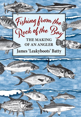 Cover image for 9781913159344 - Fishing from the Rock of the Bay