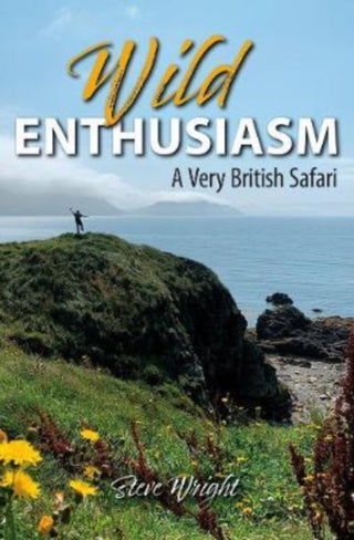 Cover image for 9781913159498 - Wild Enthusiasm