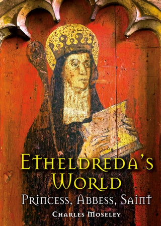 Cover image for 9781913159665 - Etheldreda's World