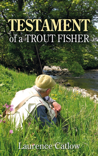 Supplemental image for 9781913159795 - Testament of a Trout Fisher