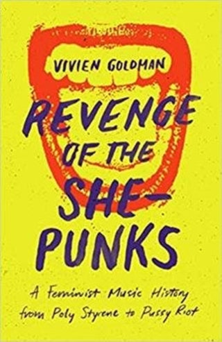 Cover image for 9781913172022 - Revenge of the She-Punks