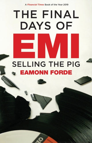 Cover image for 9781913172428 - The Final Days of EMI