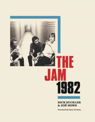 Cover image for 9781913172695 - The Jam 1982