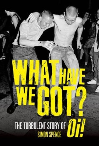 Cover image for 9781913172855 - What Have We Got