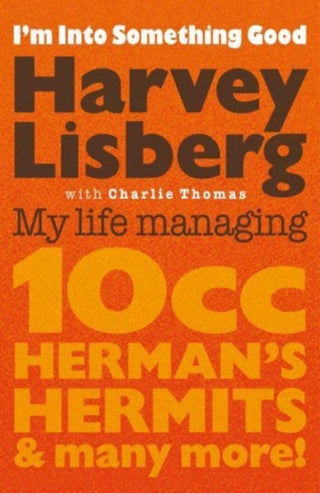Cover image for 9781913172886 - I'm Into Something Good