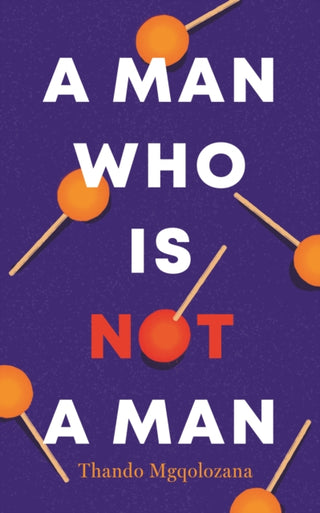 Cover image for 9781913175023 - A Man Who Is Not A Man