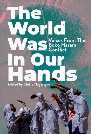 Cover image for 9781913175566 - The World Was in Our Hands