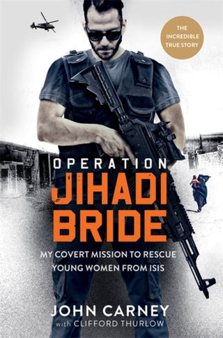 Cover image for 9781913183004 - Operation Jihadi Bride