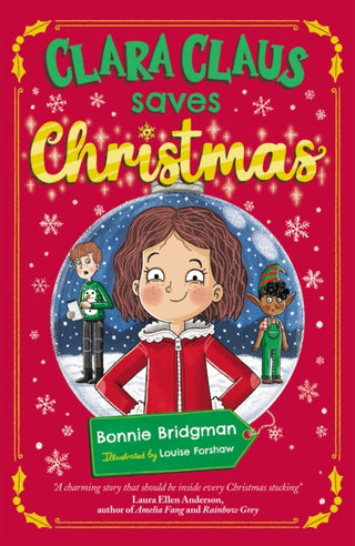 Cover image for 9781913230203 - Clara Claus Saves Christmas