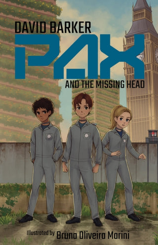 Cover image for 9781913230357 - Pax and the Missing Head