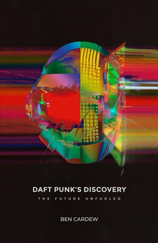 Cover image for 9781913231118 - Daft Punk's Discovery