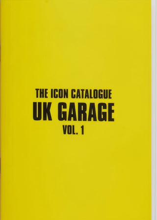 Supplemental image for 9781913231415 - The Icon Catalogue UK Garage Vol. 1