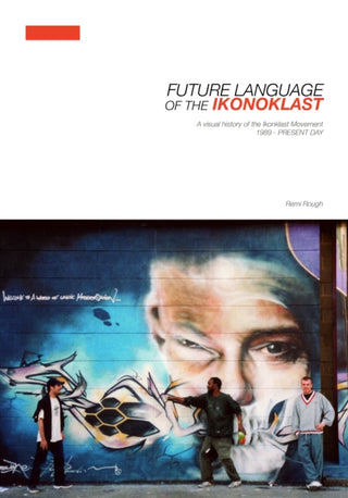 Cover image for 9781913231750 - Future Language of the Ikonoklast