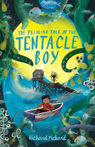 Cover image for 9781913322397 - The Peculiar Tale of the Tentacle Boy
