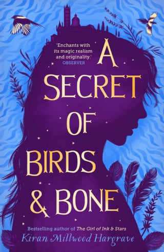 Cover image for 9781913322960 - A Secret of Birds & Bone (paperback)