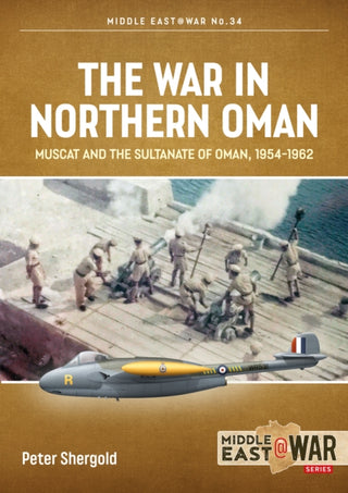 Cover image for 9781913336332 - The War in Northern Oman