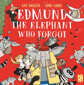 Cover image for 9781913337391 - Edmund The Elephant Who Forgot