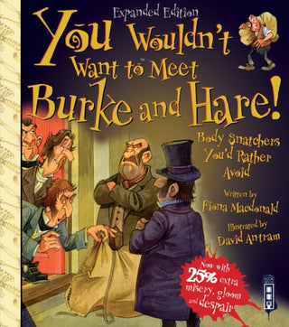 Cover image for 9781913337681 - You Wouldn't Want To Meet Burke and Hare!