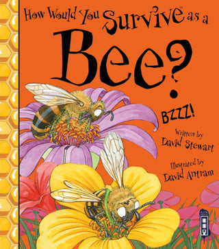 Supplemental image for 9781913337735 - How Would You Survive As A Bee?