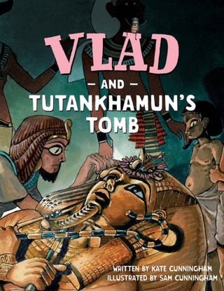 Cover image for 9781913338039 - Vlad and Tutankhamun's Tomb