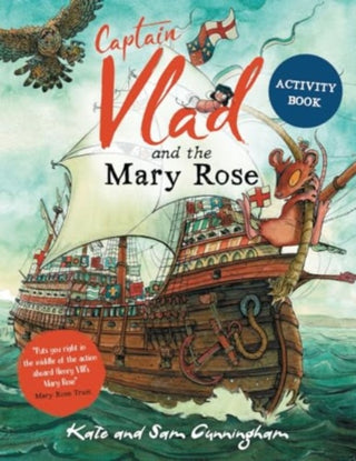 Cover image for 9781913338244 - Captain Vlad and the Mary Rose Activity Book