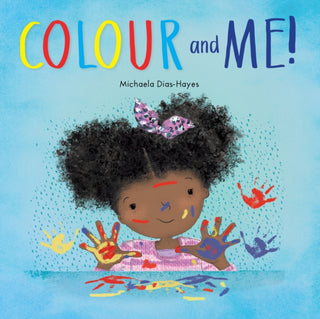 Supplemental image for 9781913339388 - Colour and Me!