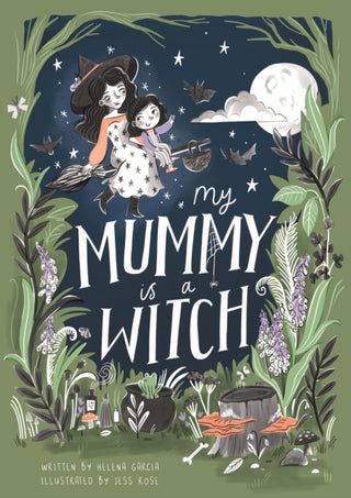 Cover image for 9781913339463 - My Mummy is a Witch