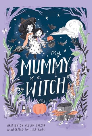 Supplemental image for 9781913339562 - My Mummy is a Witch