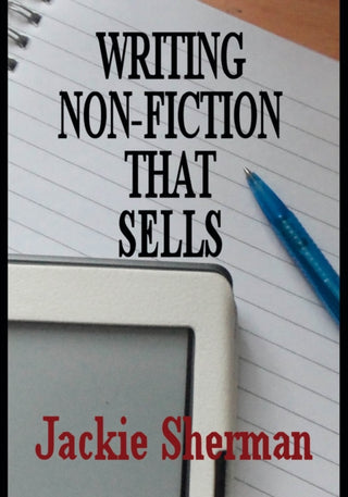 Cover image for 9781913342784 - A Guide to Writing Non-Fiction That Sells