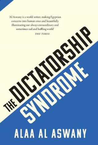 Cover image for 9781913368043 - The Dictatorship Syndrome