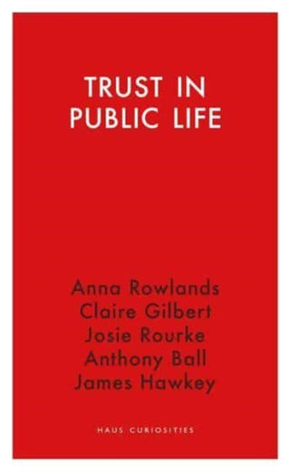 Cover image for 9781913368753 - Trust in Public Life