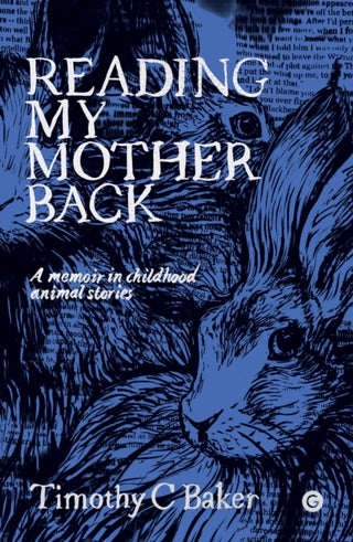 Cover image for 9781913380472 - Reading My Mother Back