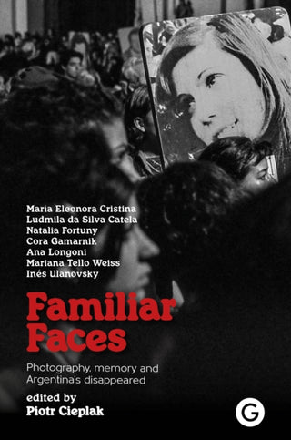 Cover image for 9781913380762 - Familiar Faces