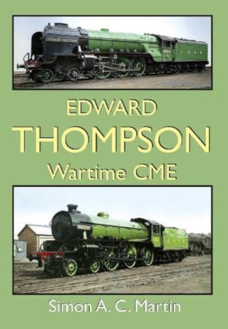 Cover image for 9781913390280 - Edward Thompson Wartime CME