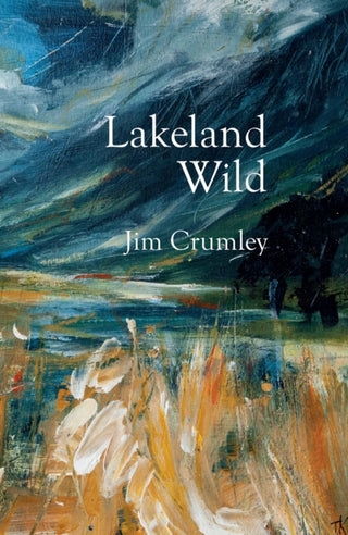 Cover image for 9781913393212 - Lakeland Wild