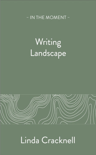 Cover image for 9781913393724 - Writing Landscape