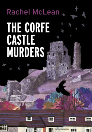 Cover image for 9781913401252 - The Corfe Castle Murders