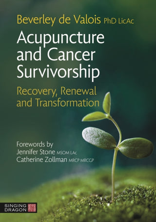 Cover image for 9781913426279 - Acupuncture and Cancer Survivorship