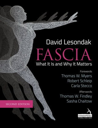 Supplemental image for 9781913426316 - Fascia - What It Is, and Why It Matters, Second Edition