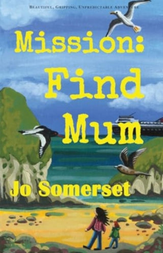 Cover image for 9781913432942 - Mission Find Mum