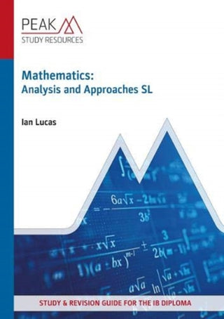 Cover image for 9781913433024 - Mathematics: Analysis and Approaches SL