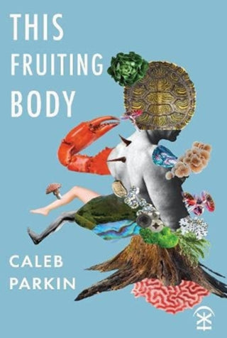 Cover image for 9781913437251 - This Fruiting Body