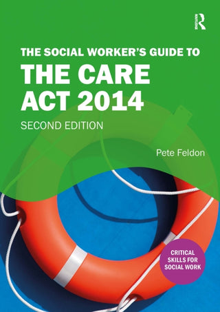Cover image for 9781913453053 - The Social Worker's Guide to the Care Act 2014