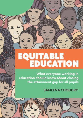 Cover image for 9781913453978 - Equitable Education