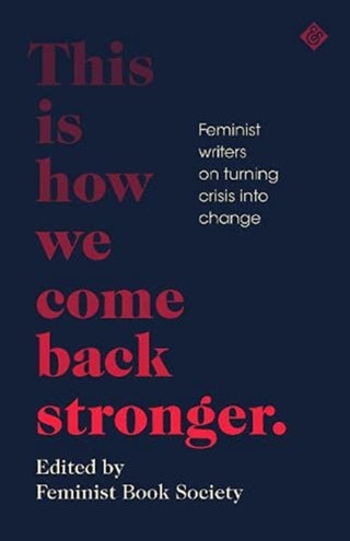 Supplemental image for 9781913505004 - This Is How We Come Back Stronger