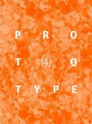 Cover image for 9781913513252 - PROTOTYPE 4