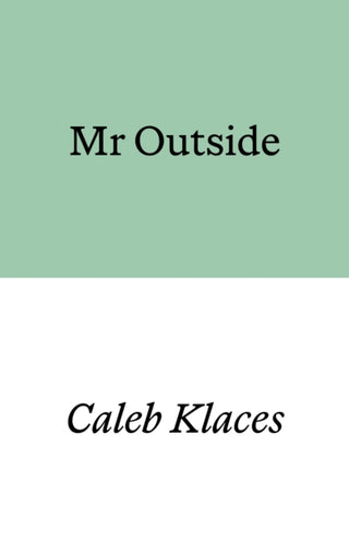 Cover image for 9781913513801 - Mr Outside