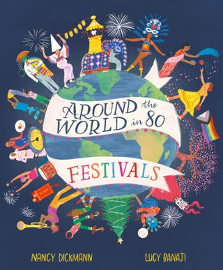 Cover image for 9781913519889 - Around the World in 80 Festivals