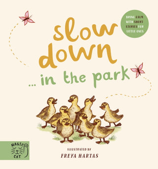 Cover image for 9781913520274 - Slow Down… Discover Nature in the Park
