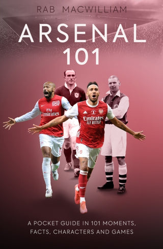 Cover image for 9781913538453 - Arsenal 101